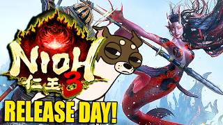NIOH 3 RELEASE DAY!!!! (Early Access)