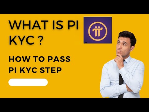 What is pi KYC process | how to pass pi KYC step