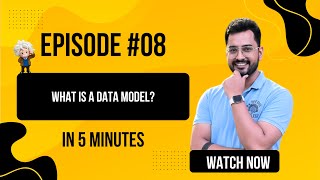 Data Cloud Episode 08/88: What Is a Data Model?