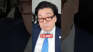 Tom Lee: ETH to $15,000 by the End of the Year