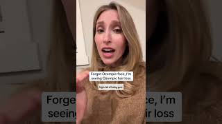 #ozempic hair loss is real.