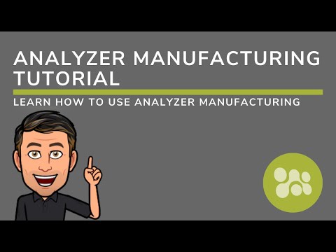 Analyzer Manufacturing Training Tutorial