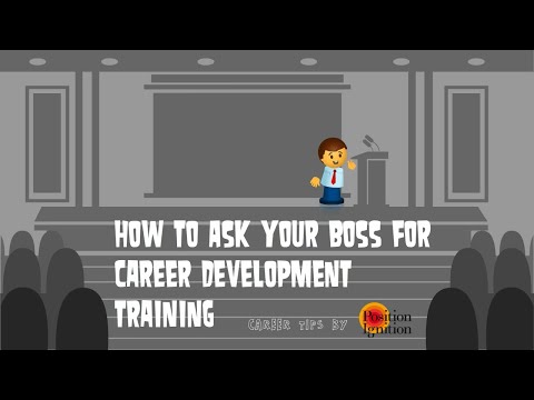 How to Ask Your Boss for Career Development Training