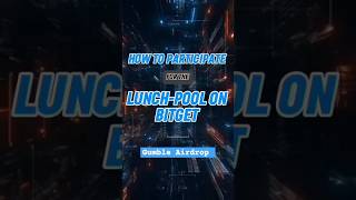 Gumble Airdrop | How to participate for the lunchpool event on Bitget #gumble #airdrop #bitget