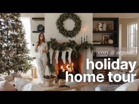 Christmas Home Tour | Organic, Minimal, Cozy | 12-Foot Tree, Table, Mantle, & Front Porch