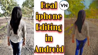 iphone Video Editing in Android || Next Level Apps || iphone reels video editing in android
