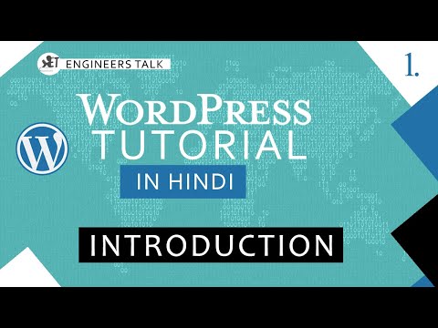 WordPress Tutorial In Hindi | Introduction | Engineers Talk |