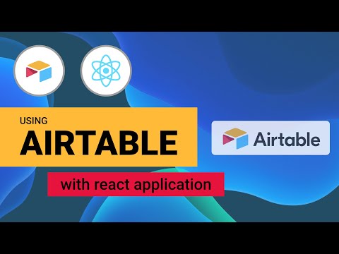 Using Airtable inside of React Application
