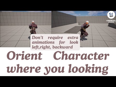 Orient Your Character Where You Look - Simple UE5 Setup (No Extra Animations!)