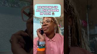 You. ARE. THAT. GORL!! #womenintech #blackwomenintech #girlsintech #techgirl