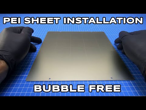 How to install PEI sheet without bubbles
