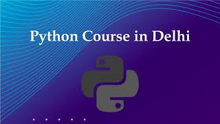 Python Course in Delhi and its Applications     #python #pythoncourses  #pythontraining