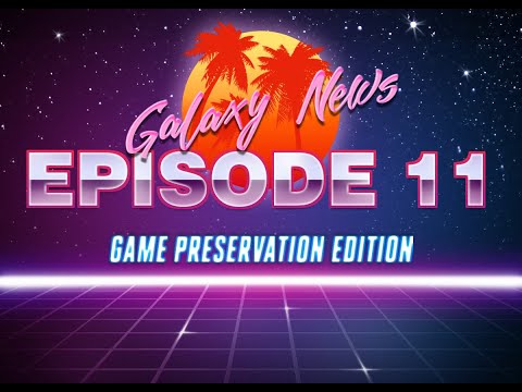 Galaxy News #11: Games Preservation, N64 Static Recompilation, Mario Builder 64, Modders vs Ubisoft