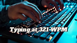 Typing at 321 WPM on Typeracer