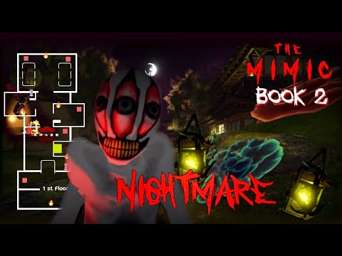 The Mimic Book 2 Nightmare l Full Walkthrough