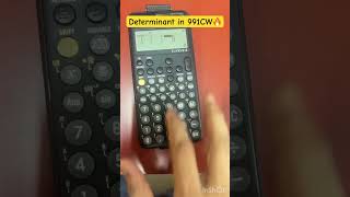 Casio 991CW Hack: Evaluating Determinants in Seconds! 🔥 #calculatortricks #calculatortips