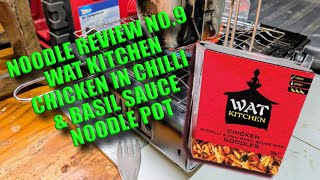 NOODLE REVIEW NO.9 WAT KITCHEN CHICKEN IN CHILLI AND BASIL NOODLES
