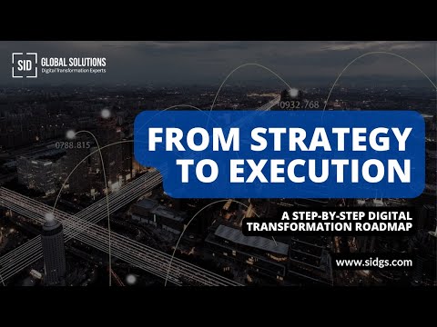 From Strategy to Execution: A Step-by-Step Digital Transformation Roadmap