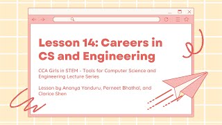 Tools for CS&E Lesson #14: Careers in Computer Science and Engineering
