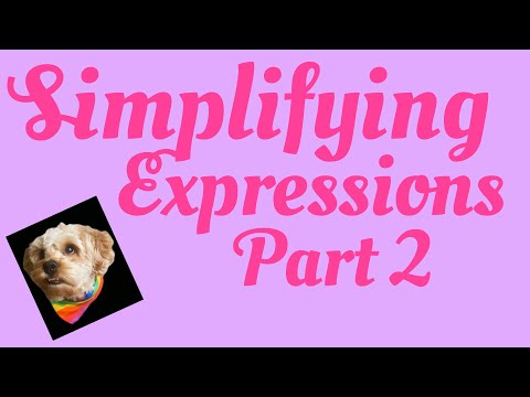 Simplifying Algebraic Expressions Part 2