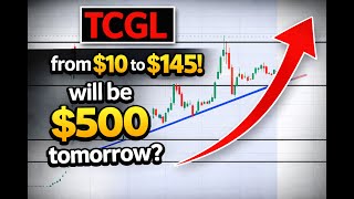 #TCGL 🔥 from $10 to $150 today! $500 tomorrow?? crazy run $TCGL
