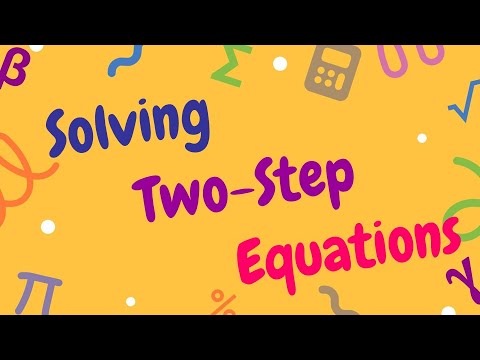 Solving Two Step Equations | How to Solve a Two-Step Equation | Pre-Algebra