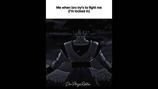 Nah I’d win #devplaysroblox #animeshorts #goku #shorts #real #relatable