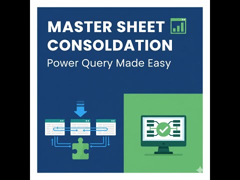 Master Sheet Consolidation 📊  Power Query Made Easy