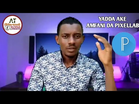 YADDA AKE AMFANI DA PIXELLAB DON YIN GRAPHIC DESIGN || How to use pixellab for graphic design