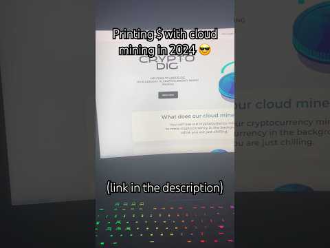 Printing $ With Cloud Mining In 2024 #cloudmining #cryptomillionaire