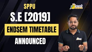 SE 2019 Pattern Endsem Exam | Timetable Announced | #sppu | Rounak Sir | Aalsi Engineer