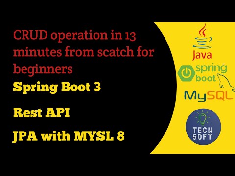 Spring Boot | Rest API | Spring Data JPA | MYSQL database | Spring Boot Application in 13 minutes