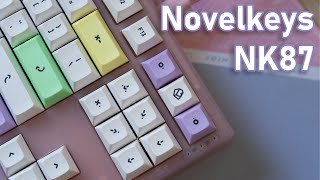 Novelkeys NK87 Build/Review