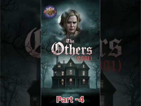 THE OTHERS (2001) #Part4 || #moviedecoder_official #theothers #Horror/Mystery #2001 #Part4#explained