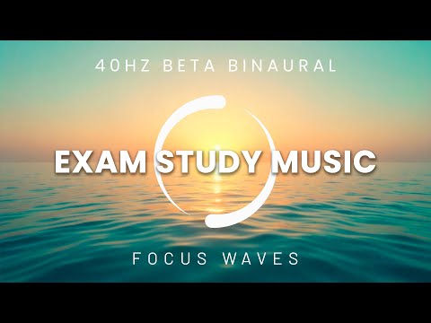Exam Study Music | 40Hz Gamma Binaural Beats to Boost Focus, Memory Retention & Cognitive Power