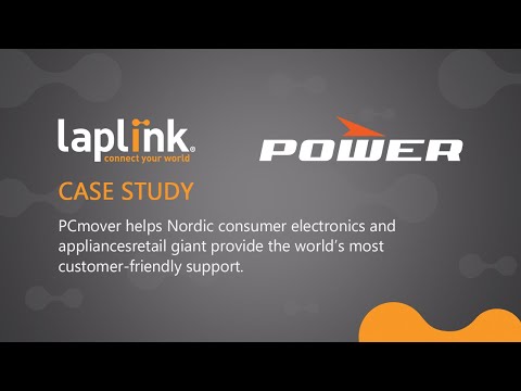 Laplink Case Study: POWER uses PCmover for world’s best customer support