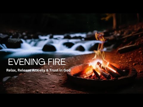 Relax, Release Anxiety & Trust in God |Soothing Music & Sounds #relaxingmusic  #peacefulmoments
