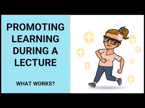 How to promote student learning in a lecture: tips and tricks