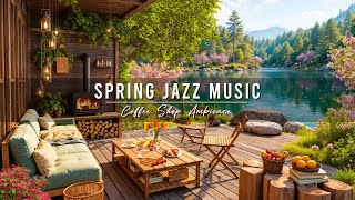 4K Spring Coffee Shop Ambience with Relaxing Jazz Instrumental Music 🌸 Smooth Jazz Music for Work