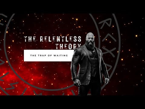 THE TRAP OF WAITING - Motivational Speech
