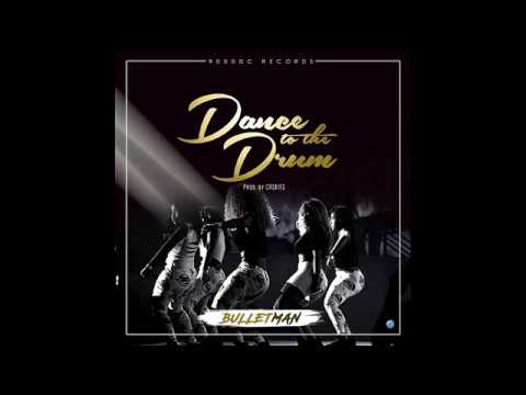 Bulletman  - Dance to the Drum