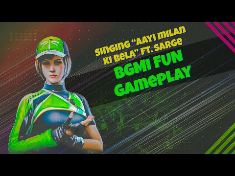 BGMI Fun Gameplay - Aayi Milan ki Bela ft. @sarge3295