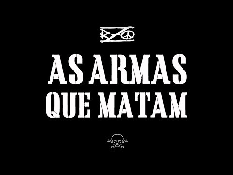 RZO - As Armas que Matam