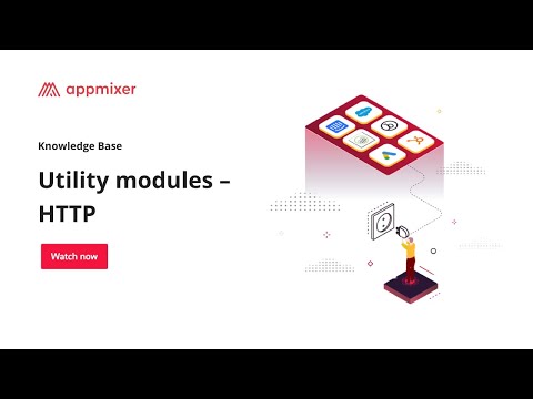 Utility modules – HTTP – Appmixer Knowledge Base