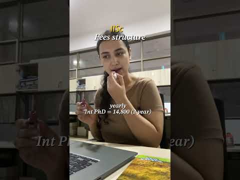 IISc Bangalore admission fees| fees structure #shorts #youtubeshorts #ashortaday #phdstudent #ekta