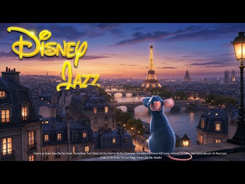 Disney Jazz Playlist ✨| Disney 🏰 OST Jazz Collection l For study, work, focus, relax | Disney Jazz