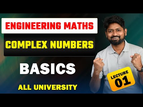 COMPLEX NUMBERS | MATHEMATICS 1 | Basics |FIRST YEAR ENGINEERING | LECTURE 01