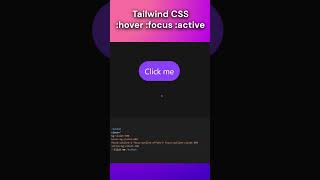 Tailwind CSS :hover, :focus, :active #coding #html #html5 #css #frontend #webdevelopment #webdesign