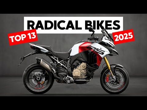 Top 13 RADICAL Adventure Motorcycles for 2025