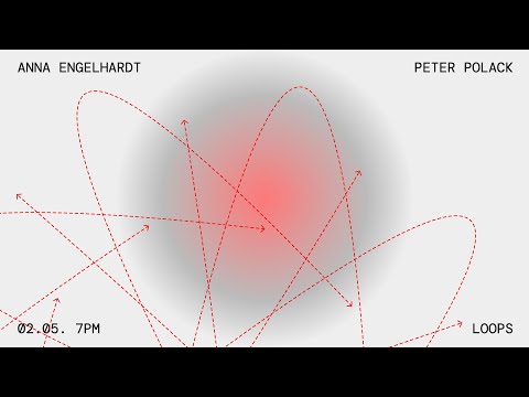 Loops: Peter Polack & Anna Engelhardt